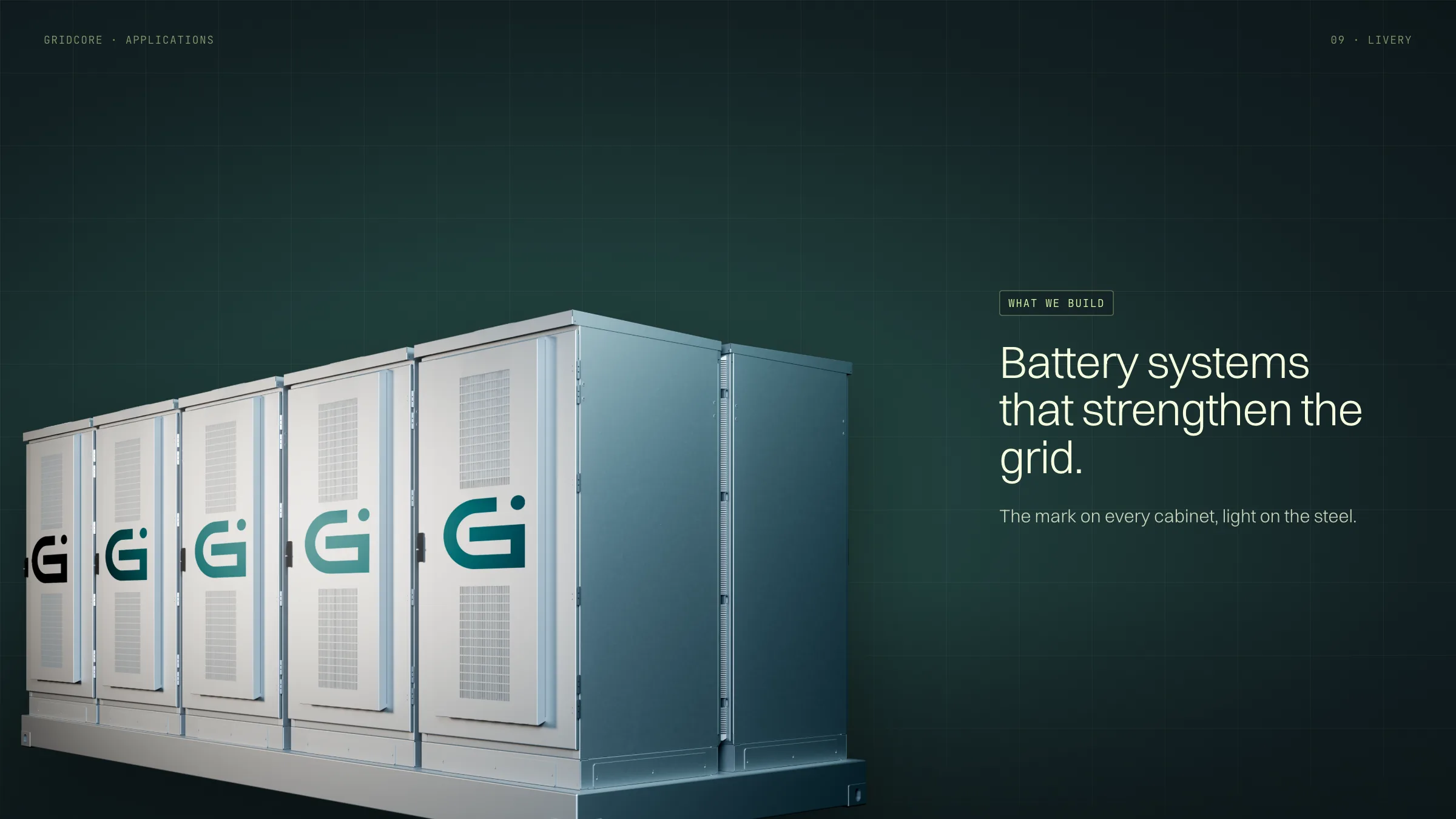 A row of battery storage cabinets with the G mark on every door, beside the line Battery systems that strengthen the grid.