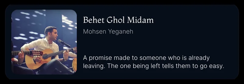Song card: Behet Ghol Midam by Mohsen Yeganeh, tinted from its cover.