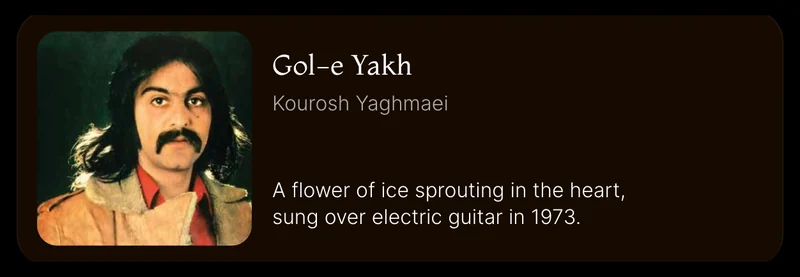 Song card: Gol-e Yakh by Kourosh Yaghmaei, tinted from its cover.